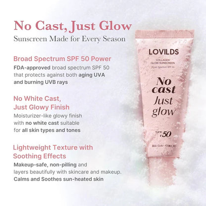 No Cast Just Glow | LOVILDS SPF SunScreen + Collagen Boost